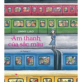 Sách Âm Thanh Của Sắc Màu - Nhà xuất bản Larousse