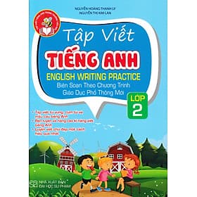 Tập Viết Tiếng Anh Lớp 2 (Theo Chương Trình Giáo Dục Phổ Thông Mới) - Theo Theobald