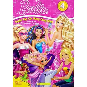 Sách Barbie - Tuyển Tập Các Nàng Công Chúa (Tập 4)