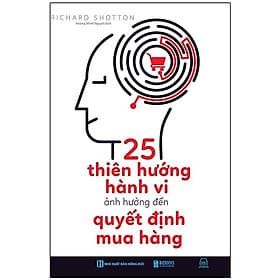25 Thiên Hướng Hành Vi Ảnh Hưởng Đến Quyết Định Mua Hàng - HAN
