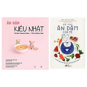 Combo Phương Pháp Ăn Dặm Cho Bé: Sổ Tay Ăn Dặm Của Mẹ + Ăn Dặm Kiểu Nhật