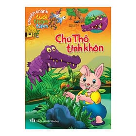 Truyện tranh tuổi thần tiên - Chú thỏ tinh khôn - Long