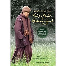 Sách Người Thầy Của Tỉnh Thức Và Thương Yêu - Phương Phương