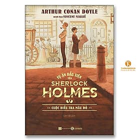 Vụ Án Đầu Tiên Của Sherlock Holmes - Cuộc Điều Tra Màu Đỏ - Thái Hà Books - An