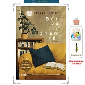 Bàn về sự chậm rãi - Pierre Sansot - 