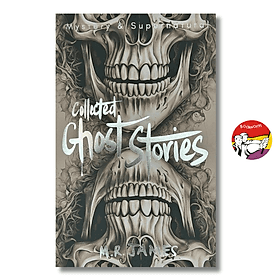 Collected Ghost Stories (Tales of Mystery & The Supernatural) by M.R. James - Horror book - James Maclaine