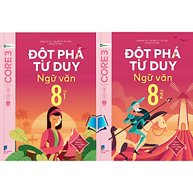 Sách - Đột Phá Tư Duy Ngữ Văn 8 (Theo Bộ Sách Cánh Diều)