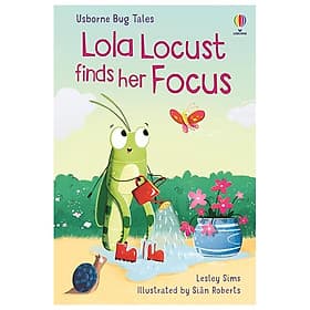 Sách ngoại văn: Lola Locust Finds Her Focus - Usborn