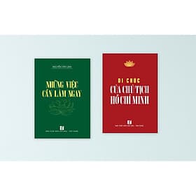 Combo Di chúc của Chủ tịch Hồ Chí Minh + Những việc cần làm ngay - Minh Minh