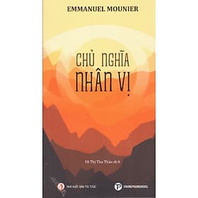 Emmannuel Mounier - Chủ nghĩa nhân vị - Emma