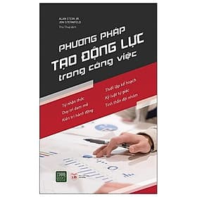 Sách - Phương Pháp Tạo Động Lực Trong Công Việc - Phương Phương