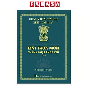 Mật Thừa Môn Thành Phật Pháp Yếu - Tập 1 - Thanh Thanh