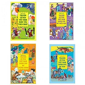 Combo truyện cổ tích hay: Truyện cổ tích Việt Nam được yêu thích nhất + Truyện cổ tích Việt Nam dành cho bé hiếu học + Truyện cổ tích Việt Nam dành cho bé thông minh + Truyện cổ tích Việt Nam dành cho bé trai - 