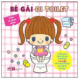 Sách Ehon Kỹ Năng Sống - Bé Gái Đi Toilet - Nhã Nam