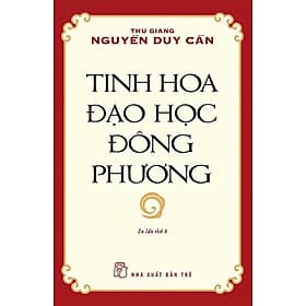 Tinh Hoa Đạo Học Đông Phương - Phương Phương