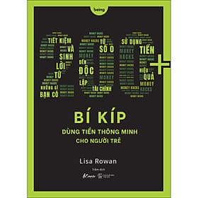 Sách 200+ Bí Kíp Dùng Tiền Thông Minh Cho Người Trẻ - Minh Thông