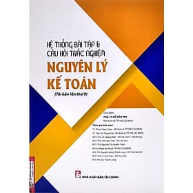 Hệ thống bài tập & câu hỏi trắc nghiệm nguyên lý kế toán - Nguyên Lý