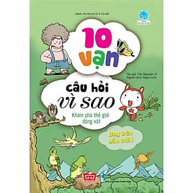 Sách 10 Vạn Câu Hỏi Vì Sao - Khám Phá Thế Giới Động Vật - Bay Trên Bầu Trời 1