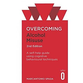 Overcoming Alcohol Misuse, 2nd Edition - ED