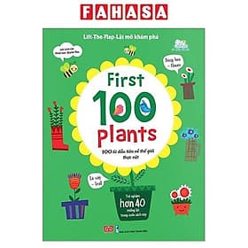 Sách Tương Tác - Lift-The-Flap - First 100 Plants - 100 Từ Đầu Tiên Về Thế Giới Thực Vật - Rien Ono