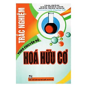 Trắc Nghiệm Theo Chuyên Đề Hóa Hữu Cơ - Hồng Ân - An