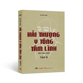 Hải Thượng Y Tông Tâm Lĩnh - Tập 2 - Lê Hữu Trác - Linh Linh