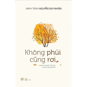 Không Phủi Cũng Rơi - Minh tánh Nguyễn Duy Nhiên - Minh Minh