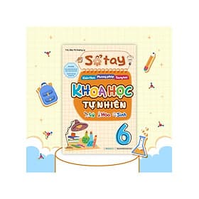 Sổ Tay Kiến Thức - Phương Pháp - Dạng Bài Khoa Học Tự Nhiên Lý - Hóa - Sinh - MEGA - Phương Ly