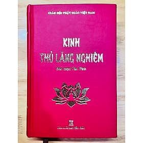 Sách kinh Thủ Lăng Nghiêm - Luận Giảng Giải (Bìa Cứng - Nghiêm Hương