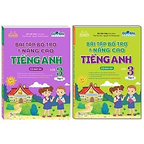 Global Success - Bài Tập Bổ Trợ Và Nâng Cao Tiếng Anh Lớp 3 - Combo 2 Tập - Minh Thắng - An