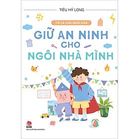 Sách Tớ Là Chủ Ngôi Nhà - Kim