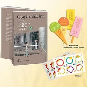 Sách Nguyễn Nhật Ánh - Cô Bé Hàng Xóm Và Bốn Viên Kẹo - Tặng Kèm Random 1 Trong 4 Mẫu Bookmark + Sticker - Nguyễn Nhật Ánh