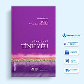 Dẫn Luận Về Tình Yêu - Ronald de Sousa - Vanlangbooks - Văn