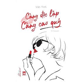 Sách - Càng Độc Lập Càng Cao Quý ( Kèm Sổ Tay ) - Quý Somsen