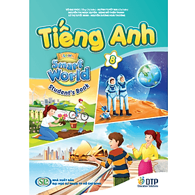 Tiếng Anh 8 i-Learn Smart World Student's Book - CÔNG TY TNHH EDUCATION SOLUTIONS VIỆT NAM
