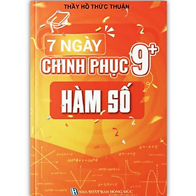7 Ngày Chinh Phục 9+ Hàm Số (mclass) - Chì