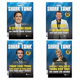 Combo 4 Cuốn Shark Tank (Bí Quyết Kinh Doanh + Rèn Luyện Ý Chí Chiến Thắng + Thành Công Trong Kinh Doanh Và Cuộc Sống + Cách Biến Ý Tưởng Triệu Đô Thành Hiện Thực)