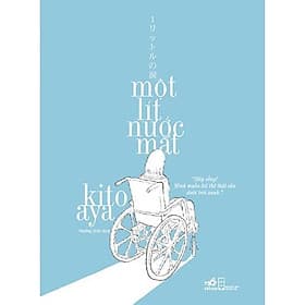 Một Lít Nước Mắt - Nhã nam - Nhã Nam