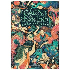 Các Vị Thần Linh Khắp Thế Gian - Kim Hyojin