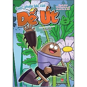 Sách Cuộc Phiêu Lưu Của Dế Út: Phần Hai (Chuyển Thể Từ "Dế Mèn Phiêu Lưu Ký" Của
Nhà Văn Tô Hoài) - 