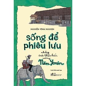 Sách Sống để phiêu lưu - Linh Rab