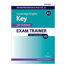 Oxford Preparation And Practice For Cambridge English: A2 Key For Schools Exam Trainer With Key - PREP