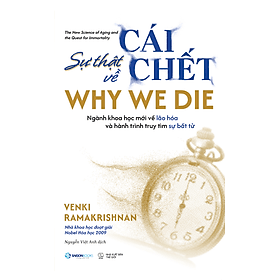 Sách Why We Die – Sự Thật Về Cái Chết - Saigon Books