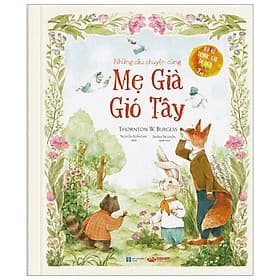 Những Câu Chuyện Cùng Mẹ Già Gió Tây - Crabit Kidbooks