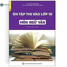 Ôn thi vào lớp 10 môn ngữ văn - An Thi