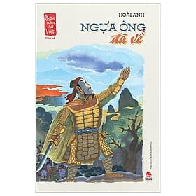 Ngàn Năm Sử Việt - Nhà Hậu Lê - Lê Sơ - Ngựa Ông Đã Về - Việt Lê