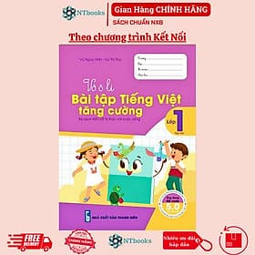 Vở ô li Bài Tập Tiếng Việt Tăng Cường Lớp 1 Tập 2 - Kết Nối - Pang Li Kin