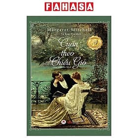 Cuốn Theo Chiều Gió - Gone With The Wild - Gió