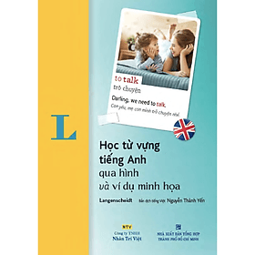 Sách Học Tự Vựng Tiếng Anh Qua Hình Và Ví Dụ Minh Họa - An