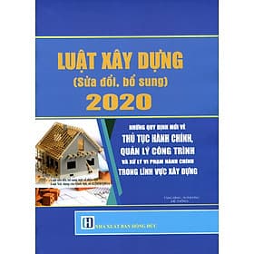 Sách Luật Xây Dựng - Quy Định Chi Tiết Về Quản Lý Chất Lượng Và Bảo Trì Công Trình Xây Dựng - Trí